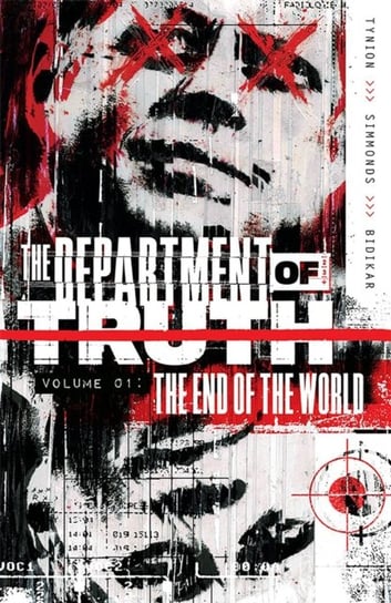 The End Of The World. Department of Truth. Volume 1 Tynion IV James