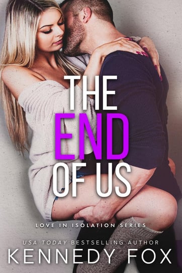 The End of Us Fox Kennedy