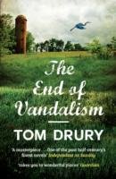 The End Of Vandalism Drury Tom
