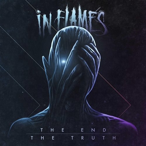The End / The Truth In Flames