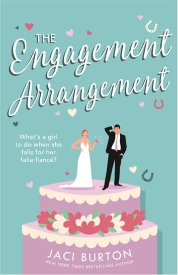 The Engagement Arrangement: An accidentally-in-love rom-com sure to warm your heart - a lovely summe Jaci Burton