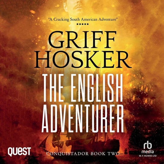 The English Adventurer Griff Hosker