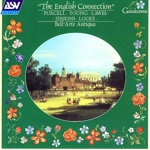 The English Connection: Purcell; Young; Lawes; Jenkins; Locke Bell'Arte Antiqua