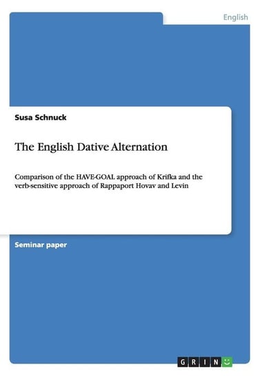 The English Dative Alternation Schnuck Susa