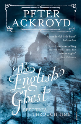 The English Ghost Ackroyd Peter