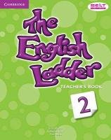 The English Ladder Level 2 Teacher's Book House Susan, Scott Katharine, House Paul