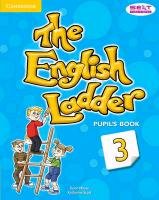 The English Ladder Level 3 Pupil's Book Scott Katharine, House Susan