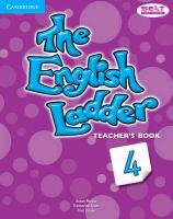 The English Ladder Level 4 Teacher's Book House Susan, Scott Katharine, House Paul
