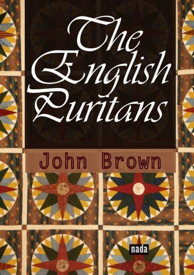 The English Puritans - ebook mobi Brown John