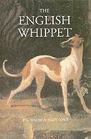 The English Whippet Walsh E.G., Lowe Mary