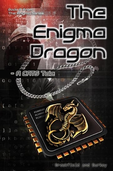 The Enigma Dragon - A CATS Tale Breakfield Charles  V