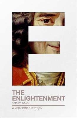 The Enlightenment: A Very Brief History Kenny Anthony