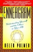 The Enneagram: Understanding Yourself and the Others in Your Life Palmer Helen