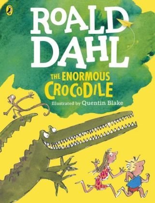 The Enormous Crocodile (Colour Edition) Dahl Roald