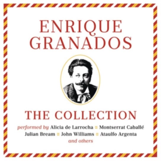 The Enrique Granados Collection Granados Enrique