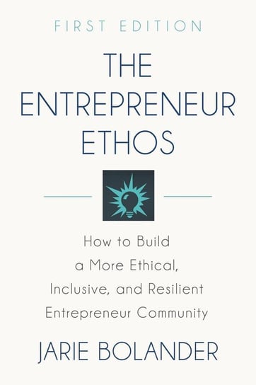 The Enterepreneur Ethos Jarie Bolander