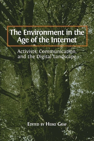 The Environment in the Age of the Internet Open Book Publishers
