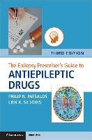 The Epilepsy Prescriber's Guide to Antiepileptic Drugs Philip Patsalos N., Louis Erik K.