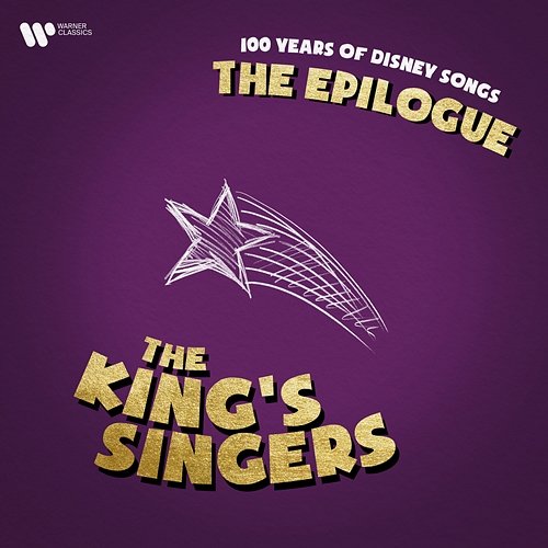 The Epilogue - 100 Years of Disney Songs The King's Singers