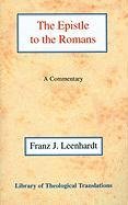 The Epistle to the Romans Leenhardt Franz J.