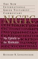 The Epistle to the Romans Longenecker Richard N., Longenecker Richard