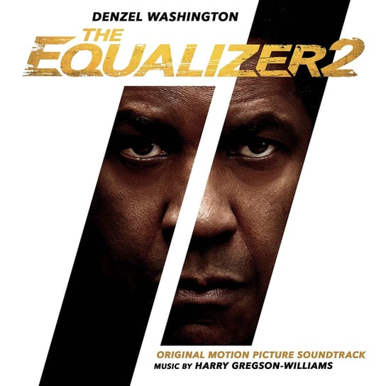 The Equalizer 2 (Original Motion Picture Soundtrack) Gregson-Williams Harry