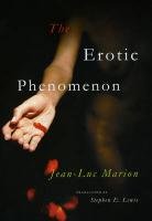 The Erotic Phenomenon Marion Jean-Luc