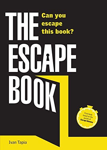 The Escape Book: Can You Escape This Book? Tapia Ivan