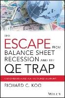 The Escape from Balance Sheet Recession and the QE Trap Cochran James J.