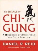 The Essence Of Chi-Gung Reid Daniel P.