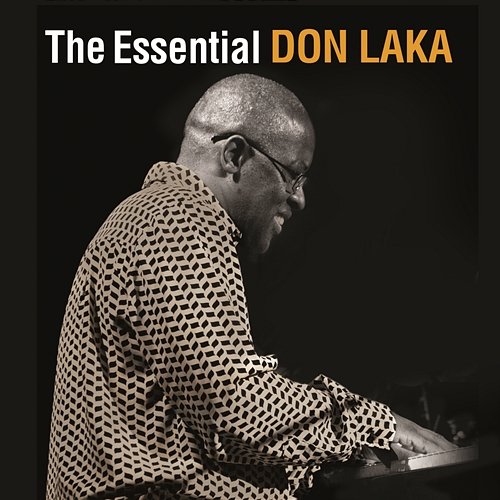 The Essential Don Laka