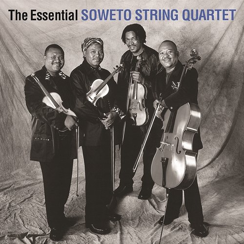 The Essential Soweto String Quartet