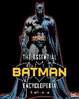 The Essential Batman Encyclopedia Greenberger Robert