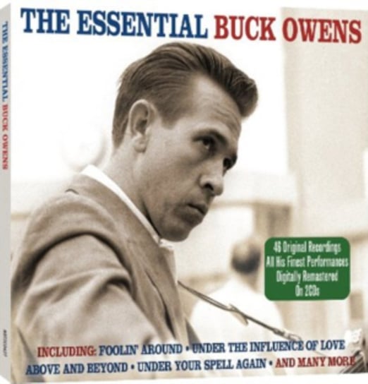 The Essential Buck Owens Owens Buck