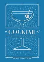 The Essential Cocktail Book Krigbaum Megan
