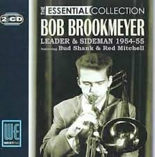 The Essential Collection: Bob Brookmeyer Brookmeyer Bob