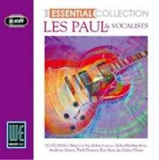 The Essential Collection: Les Paul Les Paul