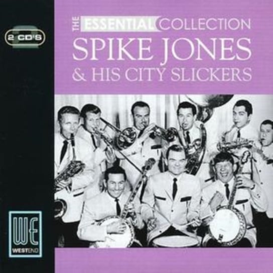 The Essential Collection: Spike Jones & His City Slickers Jones Spike