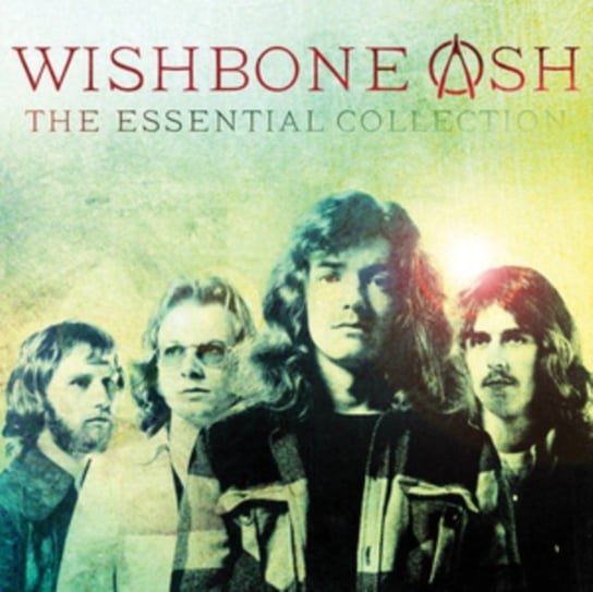 The Essential Collection: Wishbone Ash Wishbone Ash