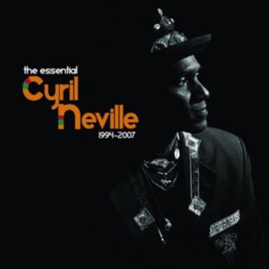 The Essential Cyril Neville 1994-2007 Neville Cyril