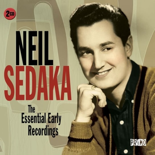 The Essential Early Recordings Sedaka Neil