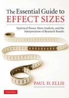 The Essential Guide to Effect Sizes Ellis Paul D.