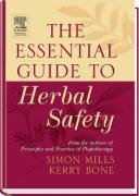 The Essential Guide to Herbal Safety Mills Simon, Bone Kerry