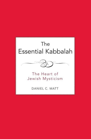 The Essential Kabbalah Matt Daniel C.