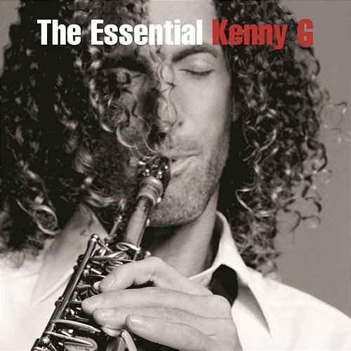 The Essential Kenny G Kenny G