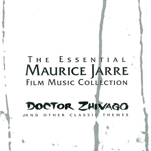 The Essential Maurice Jarre Film Music Collection Various Artists