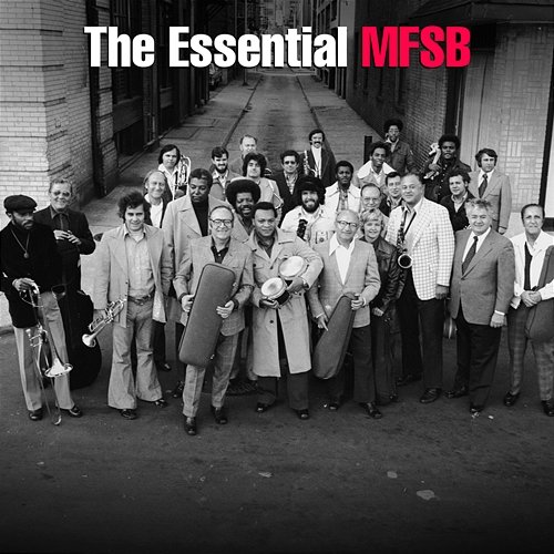The Essential MFSB MFSB