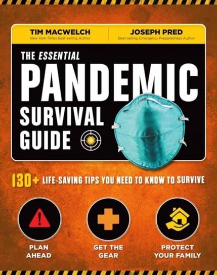 The Essential Pandemic Survival Guide: 130+ Life-saving Tips You Need ...