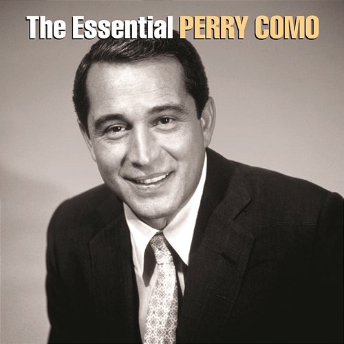 The Essential Perry Como Perry Como