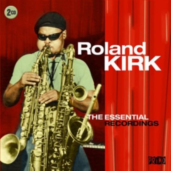 The Essential Recordings Kirk Roland